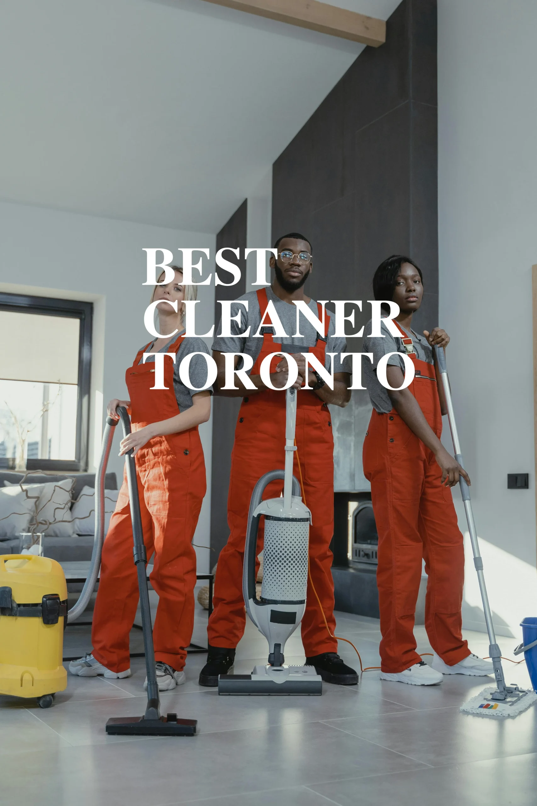 best cleaner toronto.